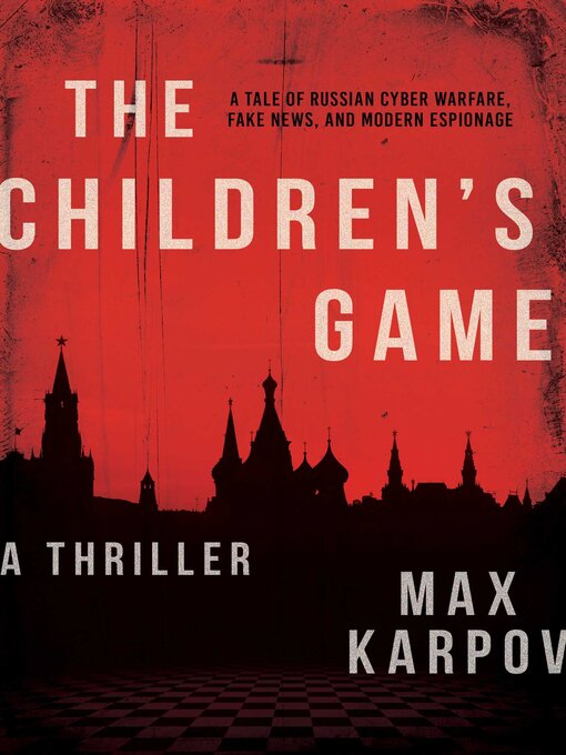 Title details for The Children's Game by Max Karpov - Wait list